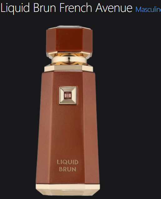Liquid Brun French Avenue